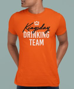 Oranje Koningsdag T-Shirt Drinking Team