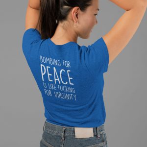 Festival Shirt Bombing for Peace Back