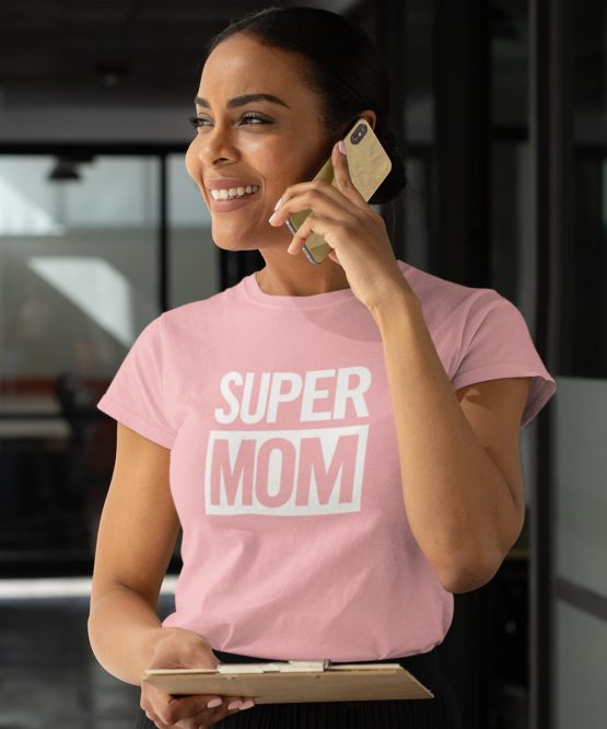 Moederdag T-Shirt Super Mom Roze