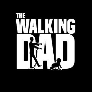 Vaderdag Opdruk The walking dad