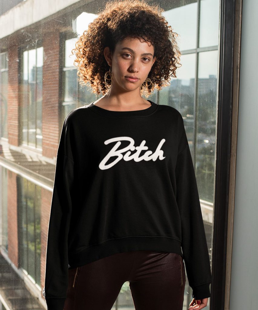Bitch Sweater Premium Black