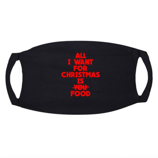 Kerst Mondkapje All I Want For Christmas Is Food