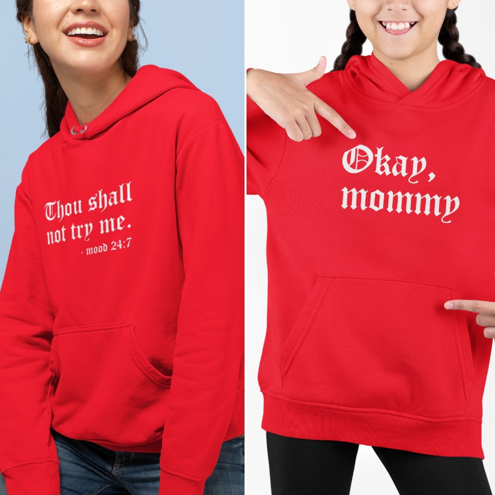Moeder Dochter Hoodies Thou Shall Not Try Me Rood