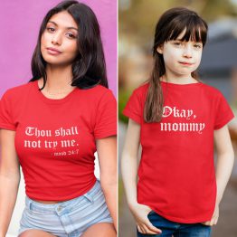 Moeder Dochter T-Shirts Thou Shall Not Try Rood