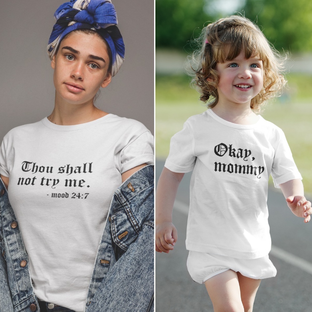 Moeder Dochter T-Shirts Thou Shall Not Try Wit