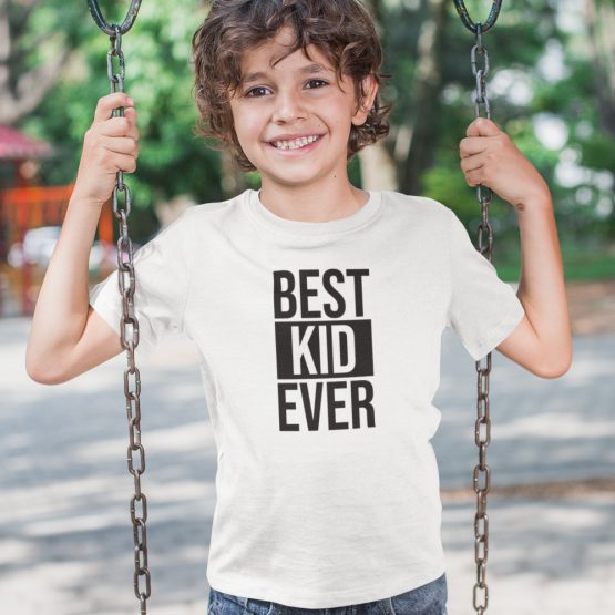 T-Shirt Kind Best Kid Ever