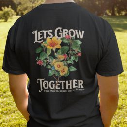 Flower T-shirt Let's Grow Together