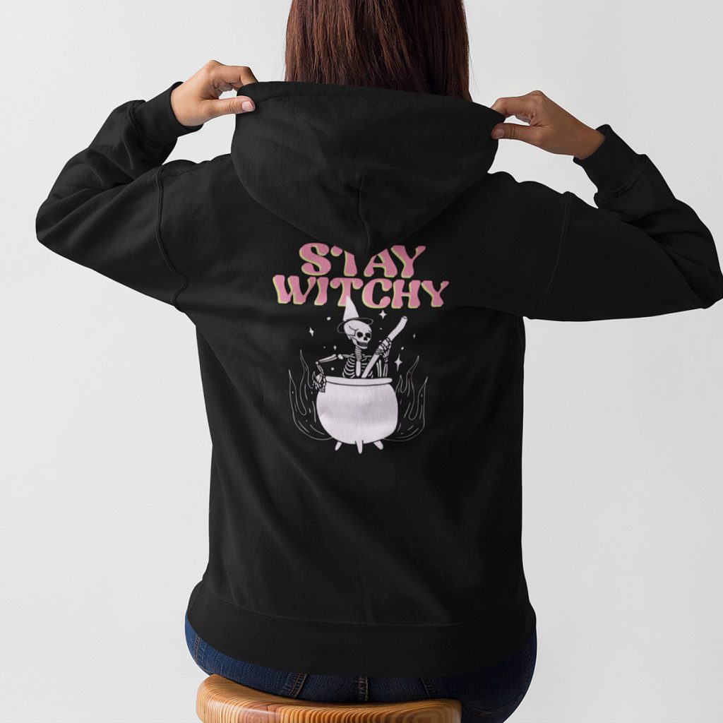 Halloween Hoodie Stay Witchy
