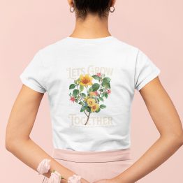 Dames Quote T-shirt Let's Grow Together Wit