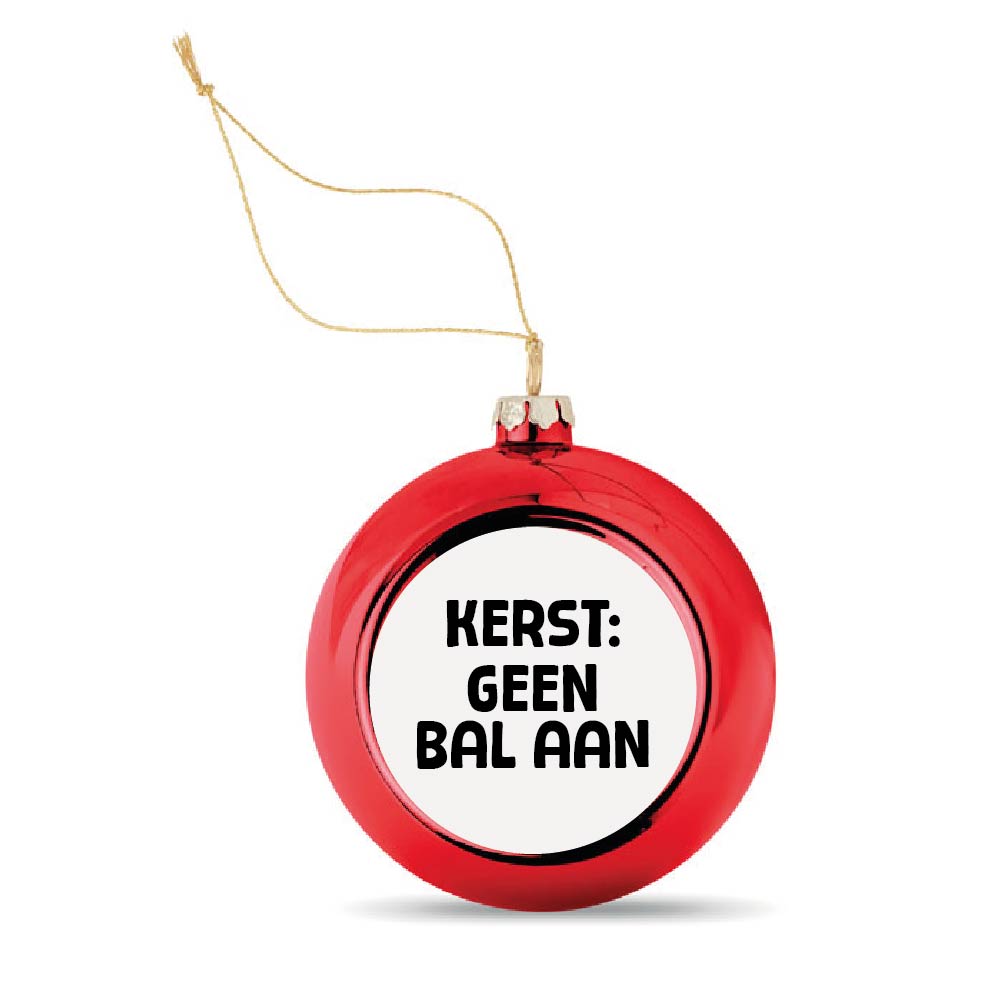 Kerstbal Rood Kerst Geen Bal Aan