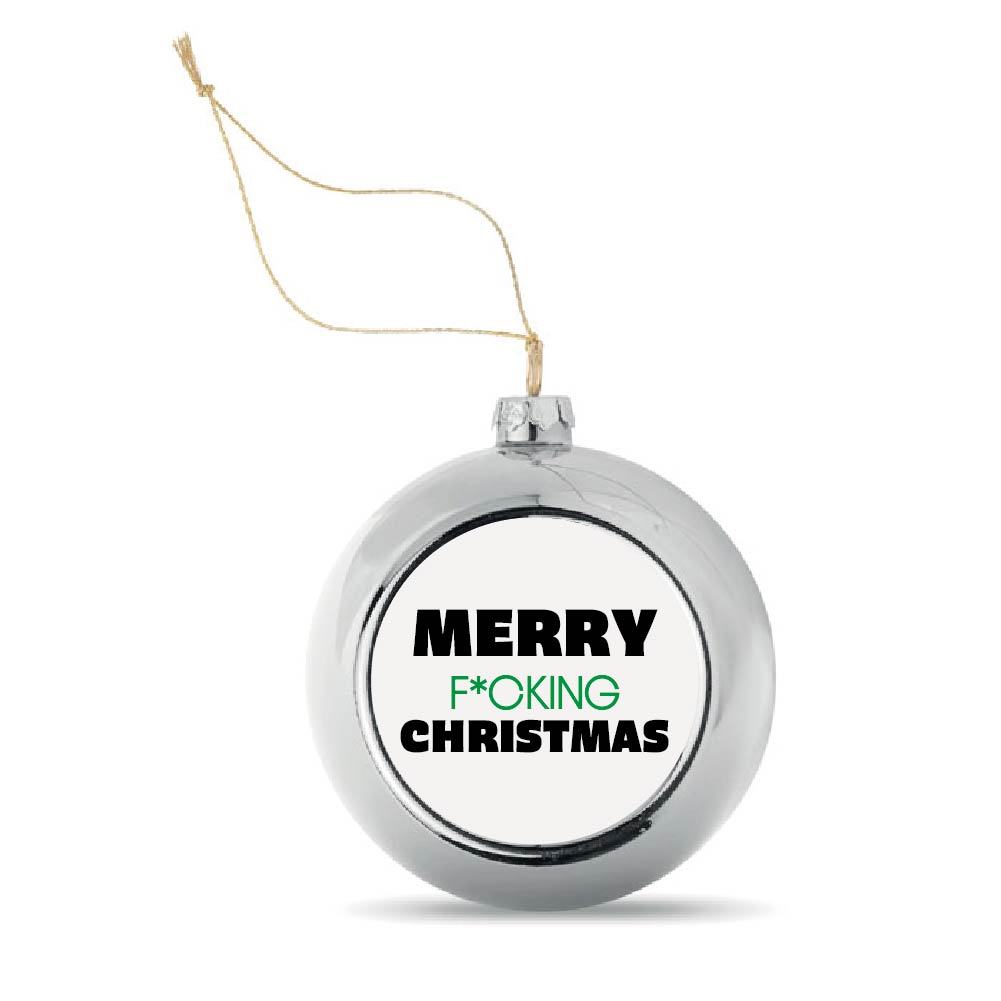 Kerstbal Zilver Merry fucking Chirstmas