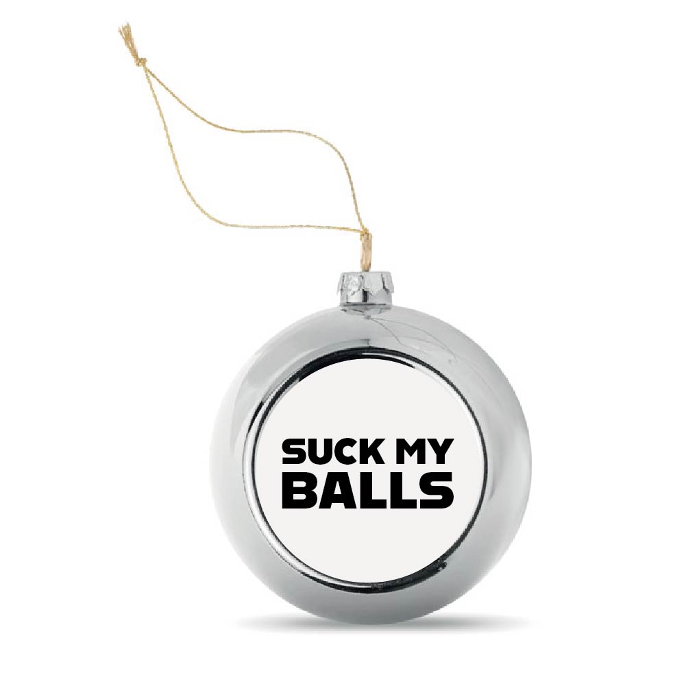 Kerstbal Zilver Suck My Balls