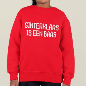 Sinterklaas Trui Kind Rood Sinterklaas Is een Baas