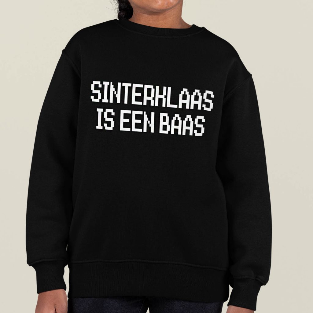 Sinterklaas Trui Kind Zwart Sinterklaas Is een Baas