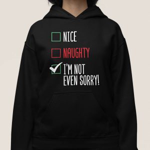 Dames Kerst Hoodie Zwart Nice, Naughty, Not Sorry