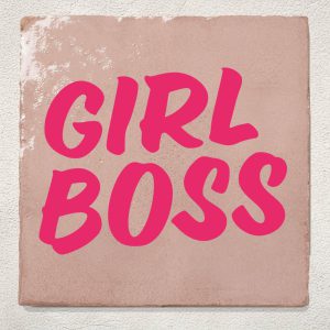 Tegeltje Cadeau Girl Boss met Houder